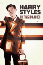 Watch Harry Styles: The Finishing Touch M4ufreemovies