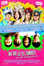 Watch We Are Little Zombies M4ufreemovies