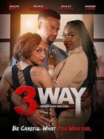 Watch 3 Way M4ufreemovies