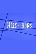 Watch Hiss and Hers M4ufreemovies