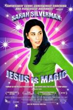 Watch Sarah Silverman: Jesus Is Magic M4ufreemovies