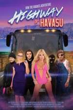Watch Highway to Havasu M4ufreemovies