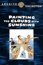 Watch Painting the Clouds with Sunshine M4ufreemovies