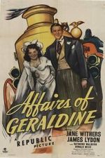 Watch Affairs of Geraldine M4ufreemovies