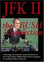 Watch JFK II: The Bush Connection M4ufreemovies