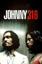 Watch Johnny 316 M4ufreemovies