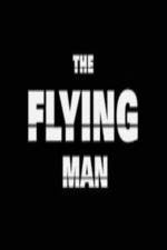Watch The Flying Man M4ufreemovies