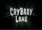 Watch CryBaby Lane M4ufreemovies