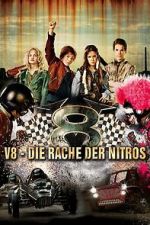 Watch V8 - Revenge of the Nitros M4ufreemovies