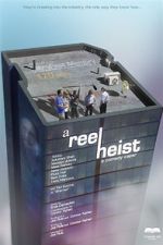Watch A Reel Heist M4ufreemovies