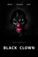 Watch Black Clown M4ufreemovies