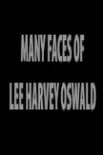 Watch The Many Faces of Lee Harvey Oswald M4ufreemovies