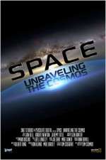 Watch Space Unraveling the Cosmos M4ufreemovies