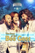 Watch The Story of the Bee Gees M4ufreemovies