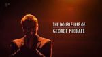 Watch The Double Life of George Michael M4ufreemovies