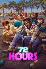 Watch 72 HOURS M4ufreemovies