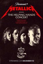 Watch Metallica Presents: The Helping Hands Concert M4ufreemovies