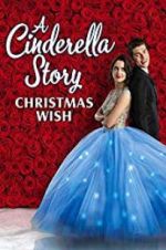 Watch A Cinderella Story: Christmas Wish M4ufreemovies