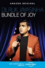 Watch Dilruk Jayasinha: Bundle of Joy M4ufreemovies