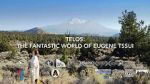 Watch Telos: The Fantastic World of Eugene Tssui M4ufreemovies