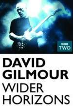 Watch David Gilmour Wider Horizons M4ufreemovies