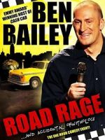 Watch Ben Bailey: Road Rage (TV Special 2011) M4ufreemovies