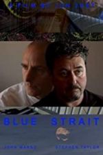 Watch Blue Strait M4ufreemovies