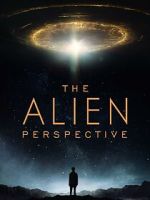 Watch The Alien Perspective M4ufreemovies