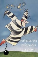 Watch Release the Prisoners to Spring! M4ufreemovies