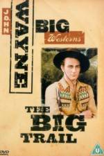 Watch The Big Trail M4ufreemovies