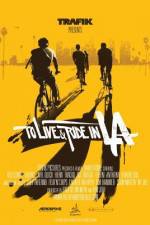Watch To Live & Ride in L.A. M4ufreemovies