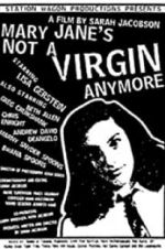 Watch Mary Jane\'s Not a Virgin Anymore M4ufreemovies