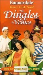 Watch Emmerdale: Don\'t Look Now! - The Dingles in Venice M4ufreemovies