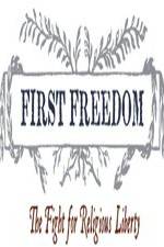 Watch First Freedom The Fight for Religious Liberty M4ufreemovies