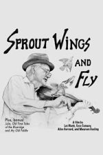 Watch Sprout Wings and Fly M4ufreemovies