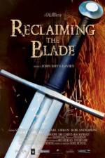 Watch Reclaiming the Blade M4ufreemovies