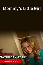 Watch Mommy's Little Girl M4ufreemovies