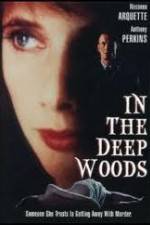 Watch In the Deep Woods M4ufreemovies