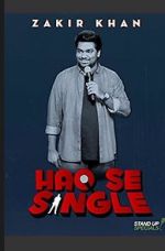 Watch Zakir Khan: Haq Se Single M4ufreemovies