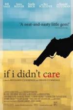 Watch If I Didn't Care M4ufreemovies