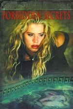 Watch Forbidden Secrets M4ufreemovies
