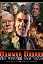 Watch Hammer Horror: The Warner Bros. Years M4ufreemovies