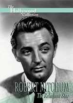 Watch Robert Mitchum: The Reluctant Star M4ufreemovies