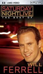 Watch Saturday Night Live: The Best of Will Ferrell M4ufreemovies