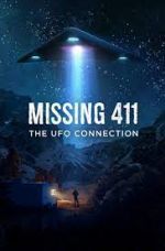 Watch Missing 411: The U.F.O. Connection M4ufreemovies