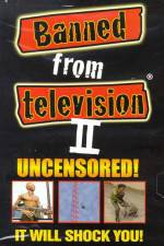 Watch Banned from Television II M4ufreemovies