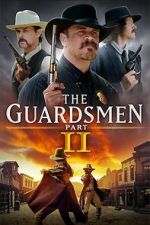 Watch The Guardsmen: Part 2 M4ufreemovies