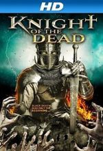 Watch Knight of the Dead M4ufreemovies