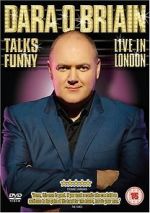 Watch Dara O Briain Talks Funny: Live in London M4ufreemovies