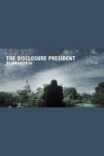 Watch The Disclosure President M4ufreemovies